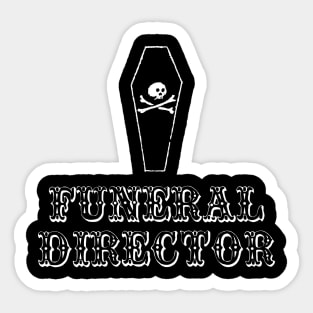 Funeral Director Sticker